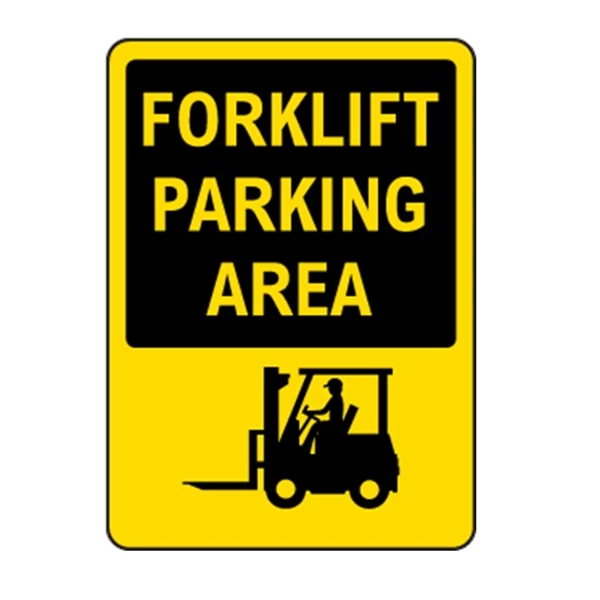 Safety Sign Forklift Parking Area - Size 50 x 60 cm